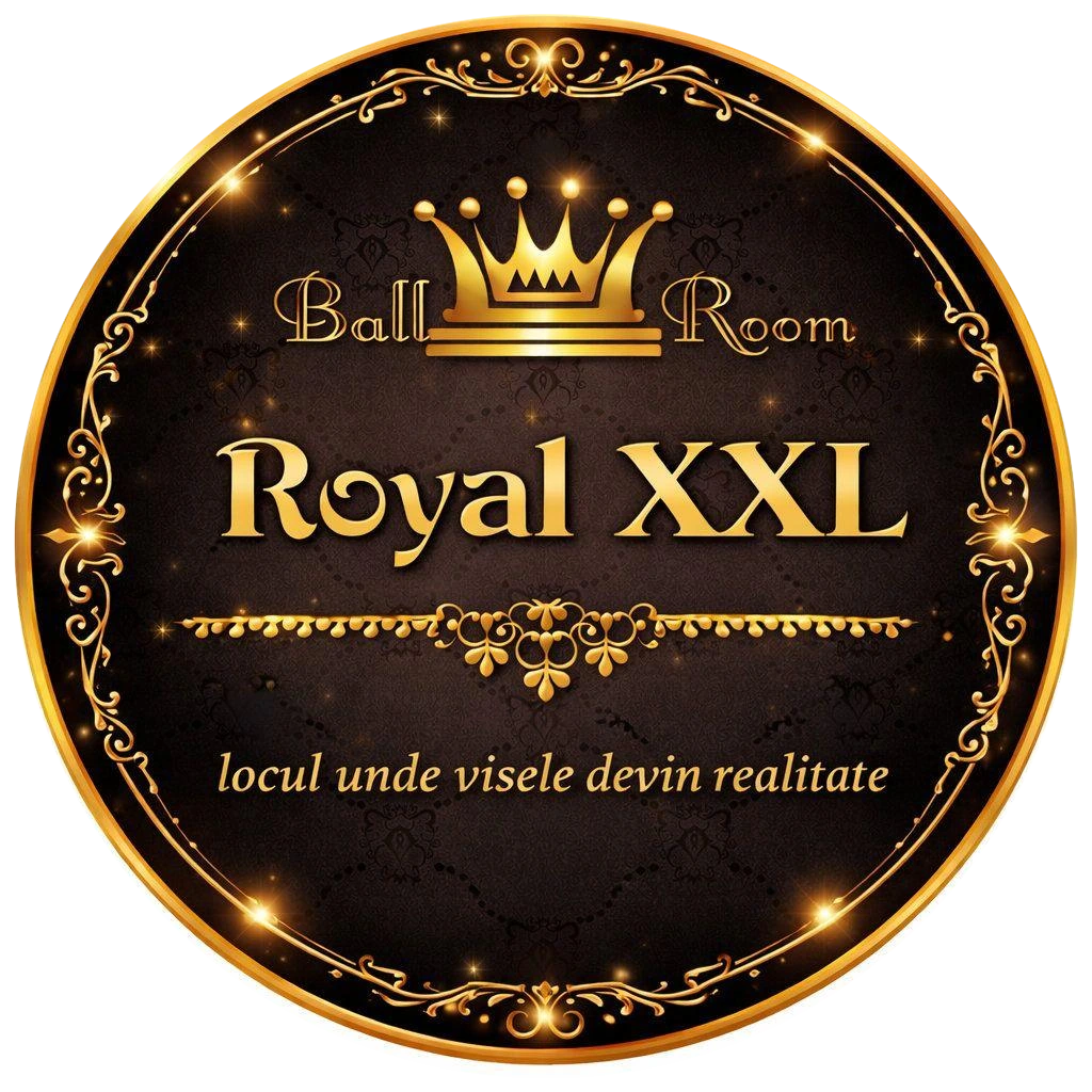 Royal XXL Ball Room — locul unde visele devin realitate
